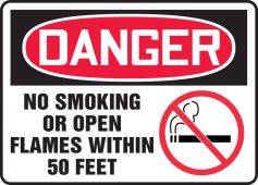 OSHA Danger Safety Sign: No Smoking Or Open Flames Within 50 Feet