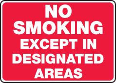 Smoking Control Sign: No Smoking Except In Designated Areas