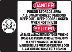 OSHA Danger Bilingual Safety Sign: Poison Storage Area All Unauthorized Persons Keep Out Keep Doors Locked When Not In Use