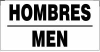 Bilingual Safety Sign: Hombres/Men