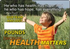 WorkHealthy™ Write-A-Day Scoreboards: He Who Has Health Has Hope
