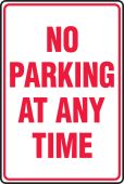 Safety Sign: No Parking At Any Time