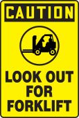 OSHA Caution Safety Sign: Look Out For Forklifts