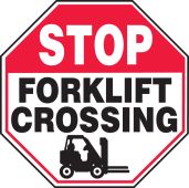 Stop Safety Sign: Forklift Crossing