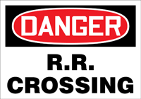 OSHA Danger Safety Sign: R.R. Crossing