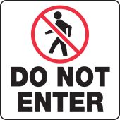 Sign Holder Labels: Do Not Enter