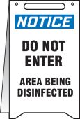 Fold-Ups® OSHA Notice Safety Sign: Do Not Enter Area Being Disinfected