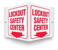 Projection™ Sign: Lockout Safety Center