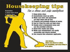 Safety Sign: Housekeeping Tips For A Clean And Safe Work Environment