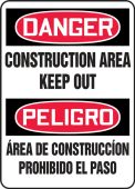 Bilingual Contractor Preferred OSHA Danger Safety Sign: Construction Area Keep Out