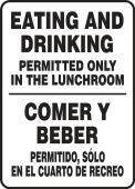 Bilingual Safety Sign: Eating And Drinking Permitted Only In The Lunchroom