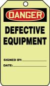 Glow OSHA Danger Safety Tag: Defective Equipment
