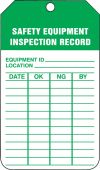 Jumbo Equipment Status Safety Tag: Safety Equipment Inspection Record