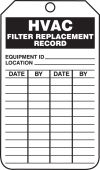 Inspection Status Safety Tag: HVAC Filter Replacement Record