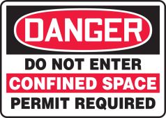 OSHA Danger Safety Sign: Do Not Enter - Confined Space - Permit Required