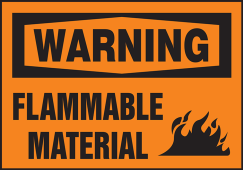 OSHA Warning Safety Label: Flammable Material