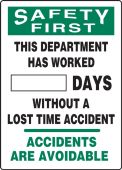 OSHA Safety First Write-A-Day Scoreboards: This Department Has Worked _ Days Without A Lost Time Accident - Accidents Are Avoidable