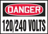 Safety Label, Header: DANGER, Legend: 120/240 VOLTS