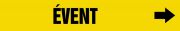Pipe Marker, Legend: ÉVENT