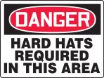 Contractor Preferred OSHA Danger Safety Sign: Hard Hats Required In This Area