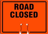 Traffic Sign, Legend: ROAD CLOSED