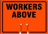 Traffic Sign, Legend: WORKERS ABOVE