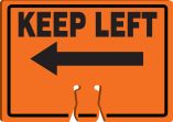 Plant & Facility, Legend: KEEP LEFT (W/ ARROW GRAPHIC)