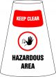 Plant & Facility, Legend: KEEP CLEAR HAZARDOUS AREA