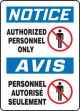 NOTICE-AUTHORIZED PERSONAL ONLY (BILINGUAL FRENCH)