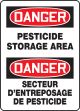 DANGER PESTICIDE STORAGE AREA (BILINGUAL FRENCH - DANGER SECTEUR D'ENTREPOSAGE DE PESTICIDE)