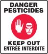 DANGER PESTICIDES KEEP OUT (BILINGUAL FRENCH - DANGER PESTICIDES ENTRÉE INTERDITE)