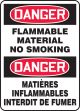 DANGER-FLAMMABLE MATERIAL NO SMOKING (BILINGUAL FRENCH)