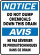 NOTICE DO NOT DUMP CHEMICALS DOWN THIS DRAIN (BILINGUAL FRENCH)