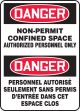 BILINGUAL FRENCH SIGN - CONFINED SPACE