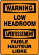WARNING LOW HEADROOM (BILINGUAL FRENCH)