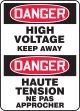DANGER HIGH VOLTAGE KEEP AWAY