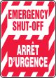 EMERGENCY SHUT-OFF (BILINGUAL FRENCH - ARRÊT D'URGENCE)