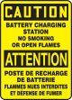 CAUTION BATTERY CHARGING STATION NO SMOKING OR OPEN FLAMES (BILINGUAL FRENCH)