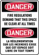 DANGER FIRE REGULATIONS DEMAND THAT THIS SPACE BE CLEAR AT ALL TIMES (BILINGUAL FRENCH)