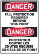 DANGER FALL PROTECTION REQUIRED BEYOND THIS POINT