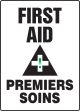 FIRST AID (BILINGUAL FRENCH - PREMIERS SOINS)