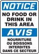 NOTICE NO FOOD OR DRINK IN THIS AREA