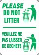 PLEASE DO NOT LITTER (BILINGUAL FRENCH)