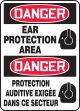 DANGER EAR PROTECTION AREA (BILINGUAL FRENCH)