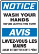 NOTICE WASH YOUR HANDS BEFORE LEAVING THIS ROOM (BILINGUAL FRENCH)