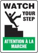 WATCH YOUR STEP (BILINGUAL FRENCH)