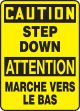CAUTION STEP DOWN