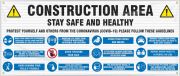 Fence-Wrap™ Mesh Banner: Construction Area Stay Safe and Healthy Protect Yourself and Others From The Coronavirus (COVID-19) Please Follow These ...