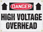 Plant & Facility, Legend: DANGER HIGH VOLTAGE OVERHEAD