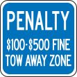 (VIRGINIA) PENALTY $100-$500 FINE TOW AWAY ZONE
